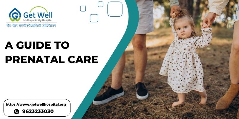 A Guide to Prenatal Care: What to Expect and Why It Matters